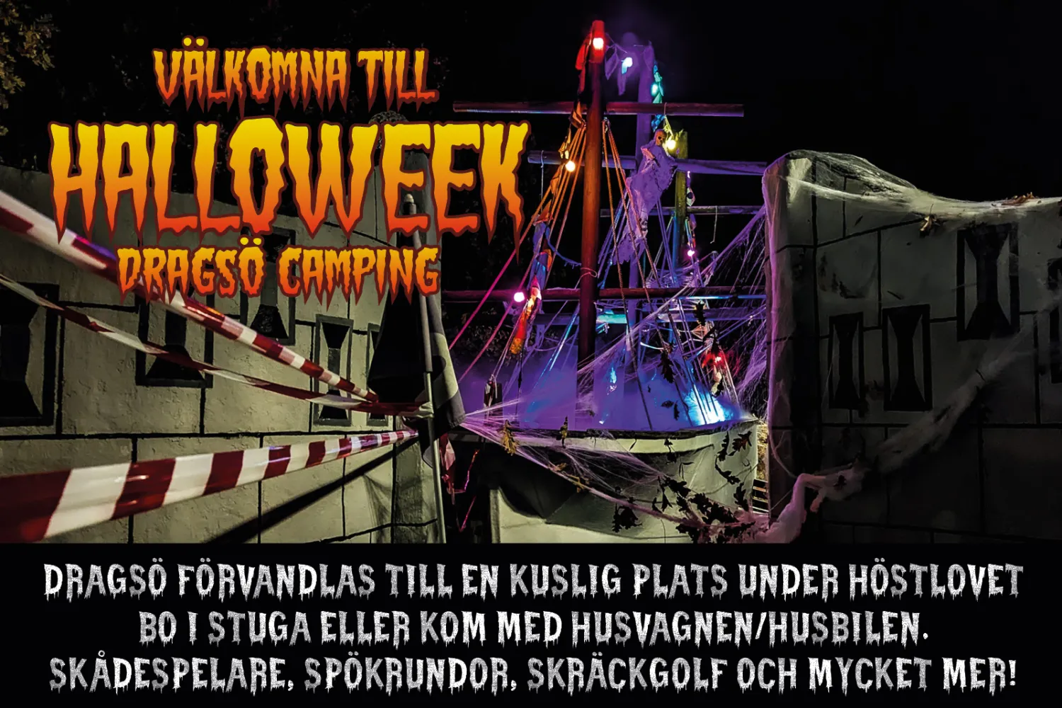 Halloweek på Dragsö Camping